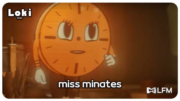 miss minates در بررسی قسمت اول سریال لوکی